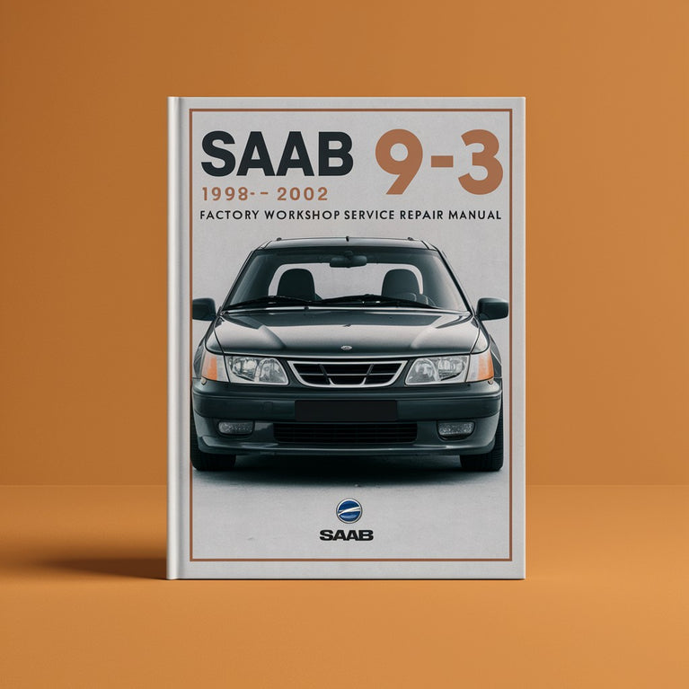 Saab 9-3 1998-2002 Manual de reparación de servicio de taller de fábrica