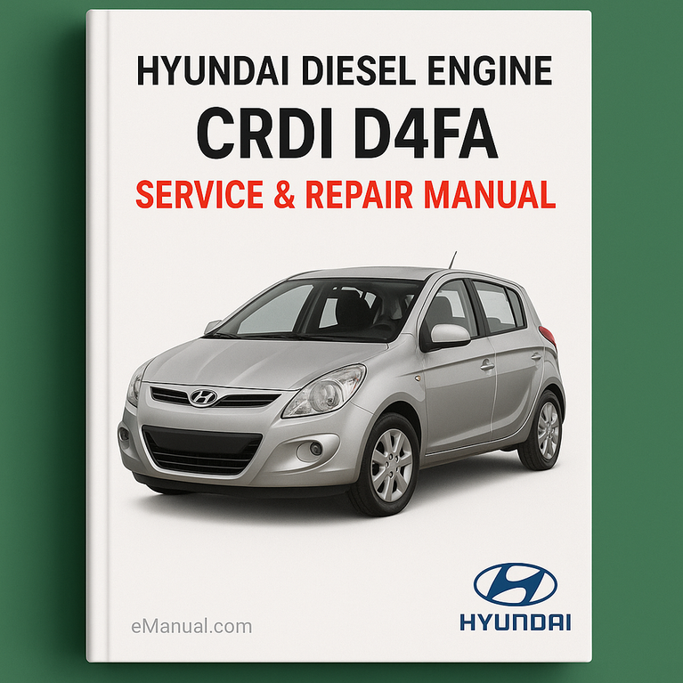 Hyundai Diesel Engine CRDI D4FA Service Repair Manual full