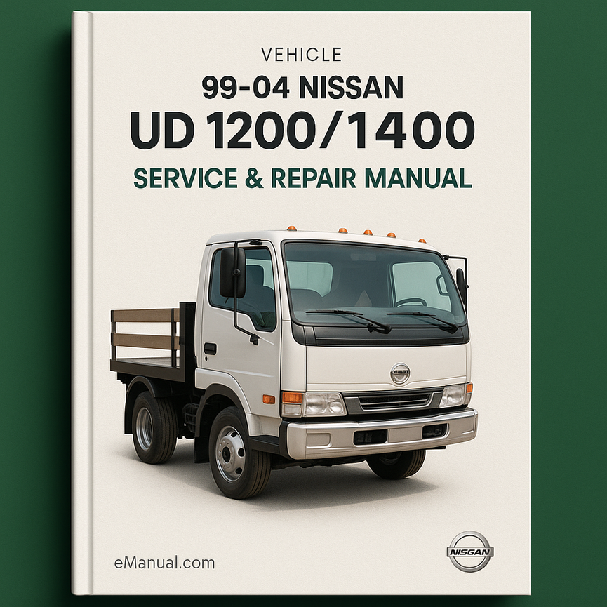 99-04 Nissan UD 1200/1400 Service Repair Manual