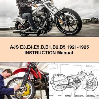 AJS E3 E4 E5 B B1 B2 B5 1921-1925 INSTRUCTION Manual