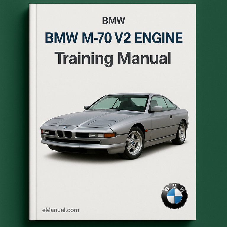 BMW M-70 V12 engine Training Manual-A unique publication