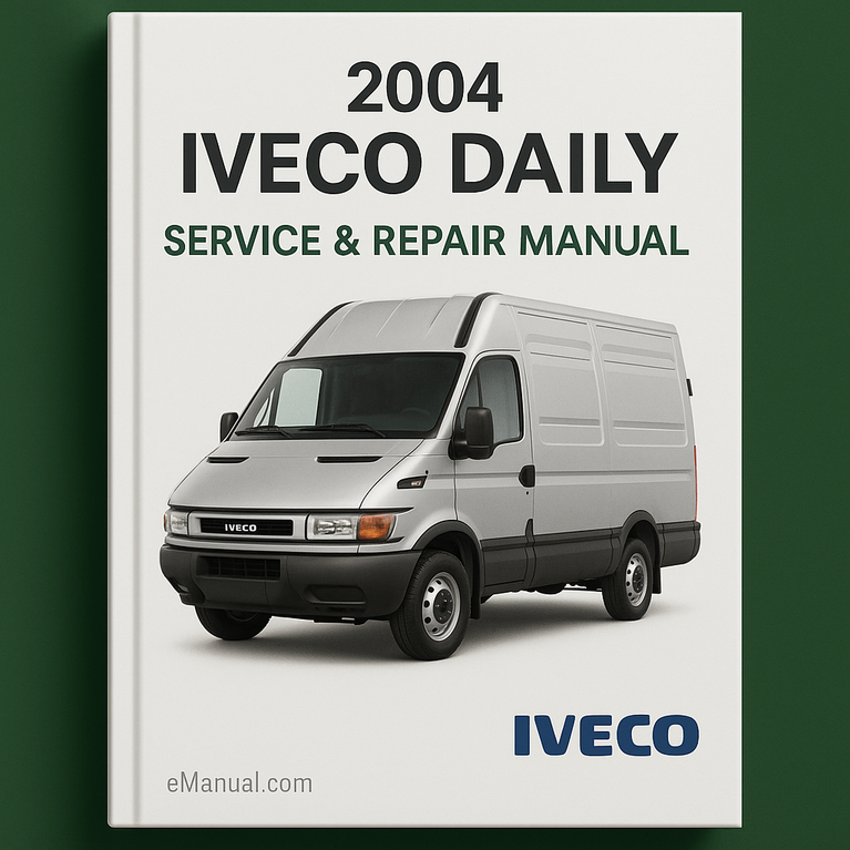 2004 Iveco Daily Service Repair Manual