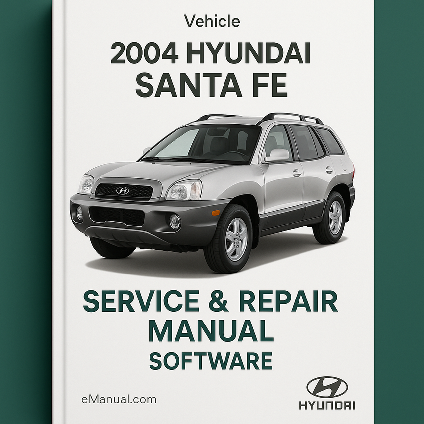2004 Hyundai Santa FE Service & Repair Manual Software