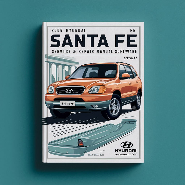2009 Hyundai Santa FE Service & Repair Manual Software PDF Download