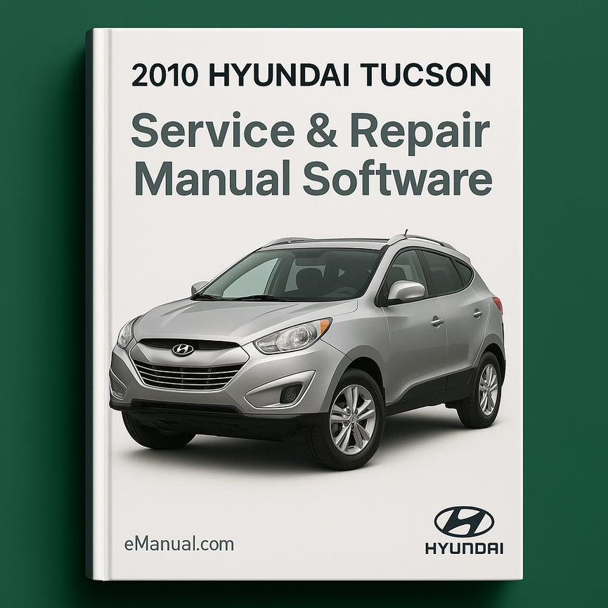 2010 Hyundai Tucson Service & Repair Manual Software