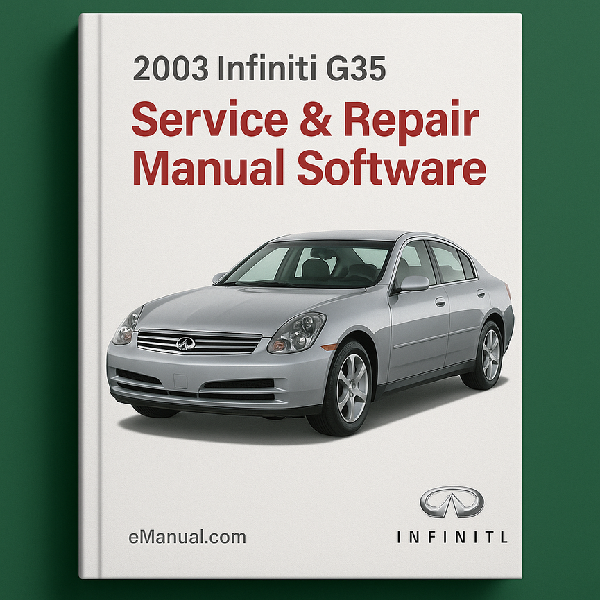 2003 Infiniti G35 Service & Repair Manual Software