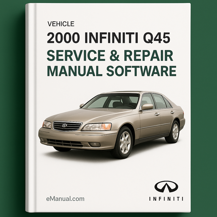 2000 Infiniti Q45 Service & Repair Manual Software