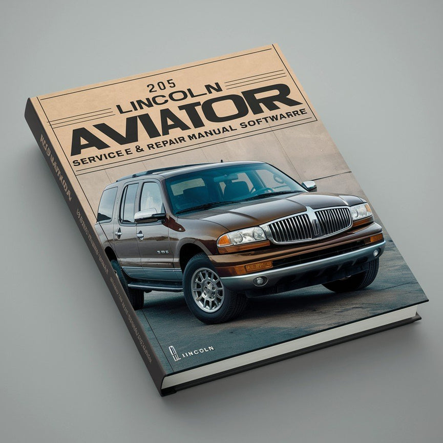 2005 Lincoln Aviator Service & Repair Manual Software