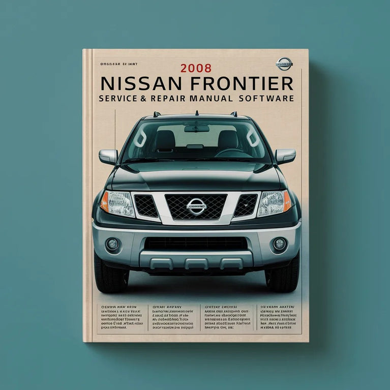 2008 Nissan Frontier Service & Repair Manual Software