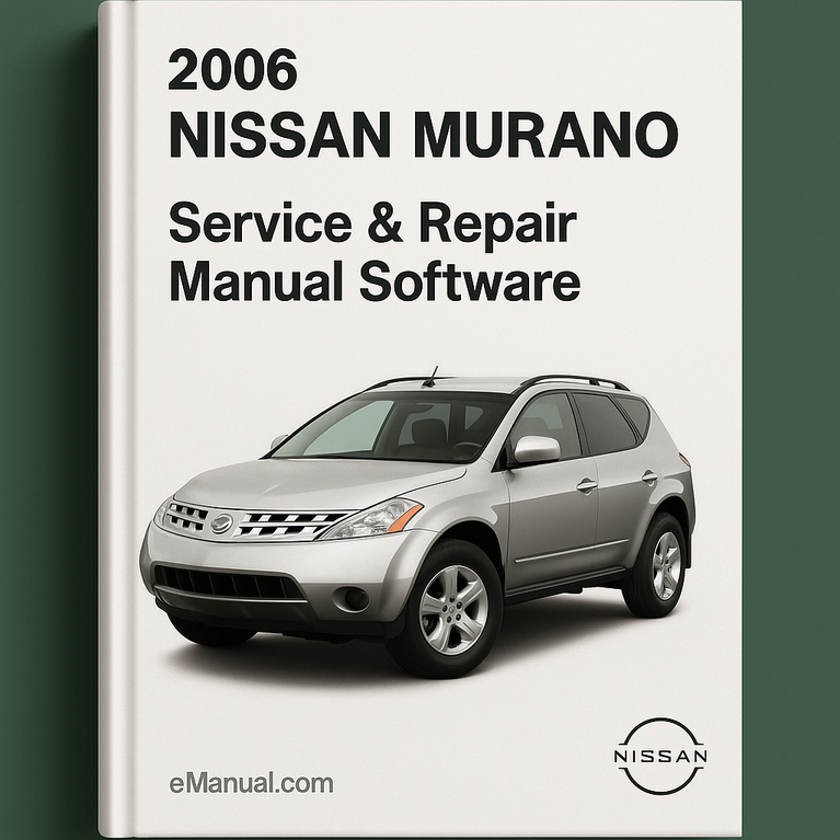 2006 Nissan Murano Service & Repair Manual Software
