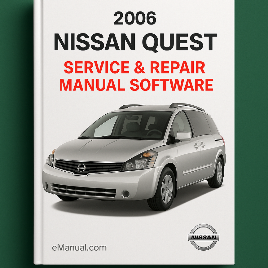 2006 Nissan Quest Service & Repair Manual Software