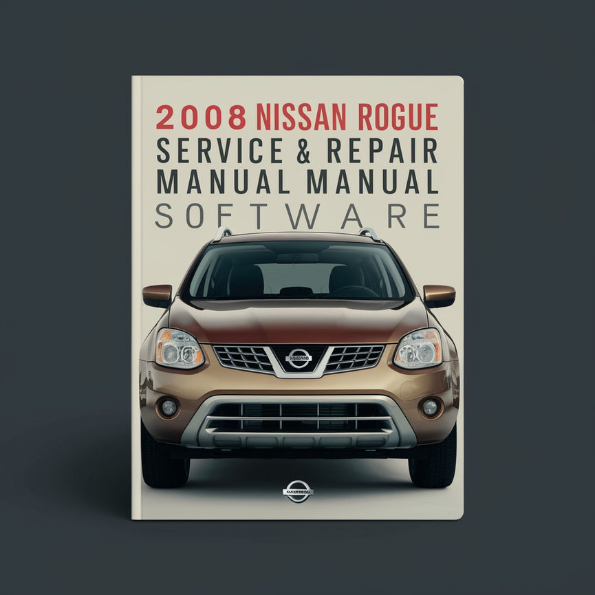 2008 Nissan Rogue Service- und Reparaturhandbuch-Software PDF-Download