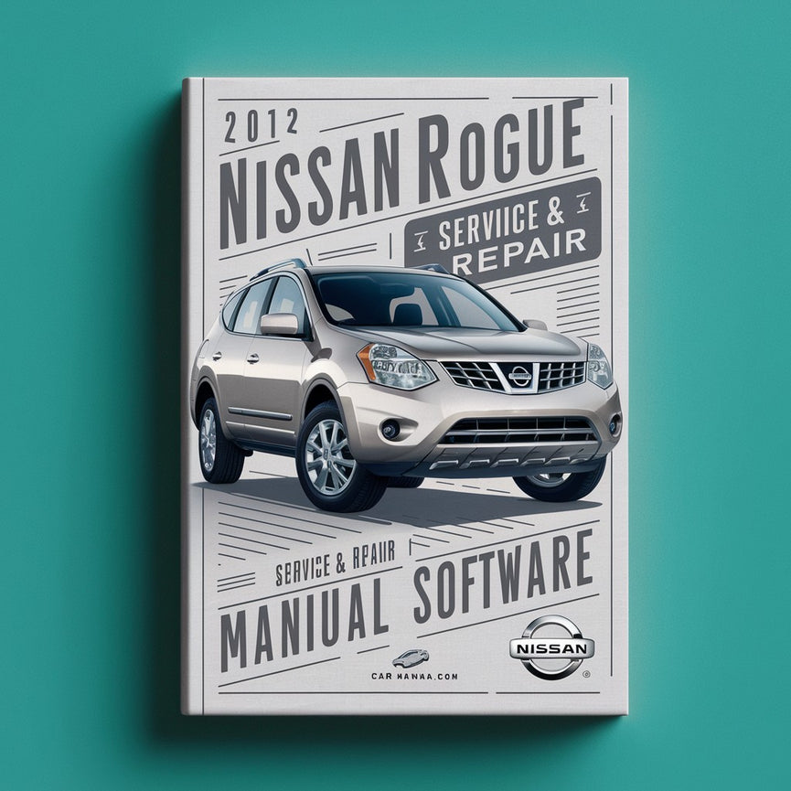 2012 Nissan Rogue Service & Repair Manual Software