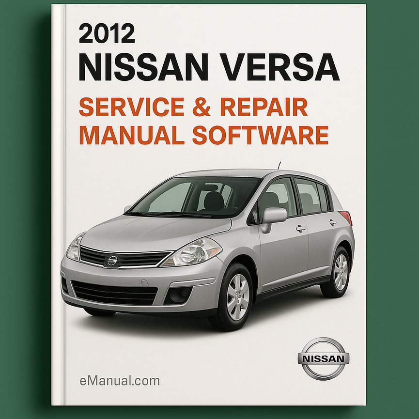 2012 Nissan Versa Service & Repair Manual Software