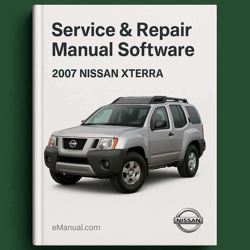 2007 Nissan Xterra Service & Repair Manual Software