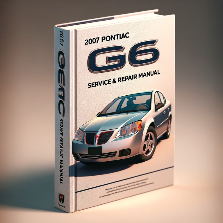 2007 Pontiac G6 Service & Repair Manual Software