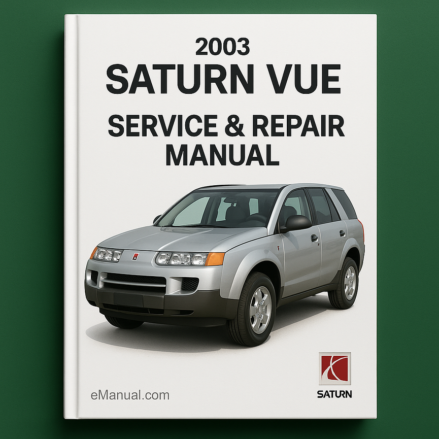 2003 Saturn VUE Service & Repair Manual Software