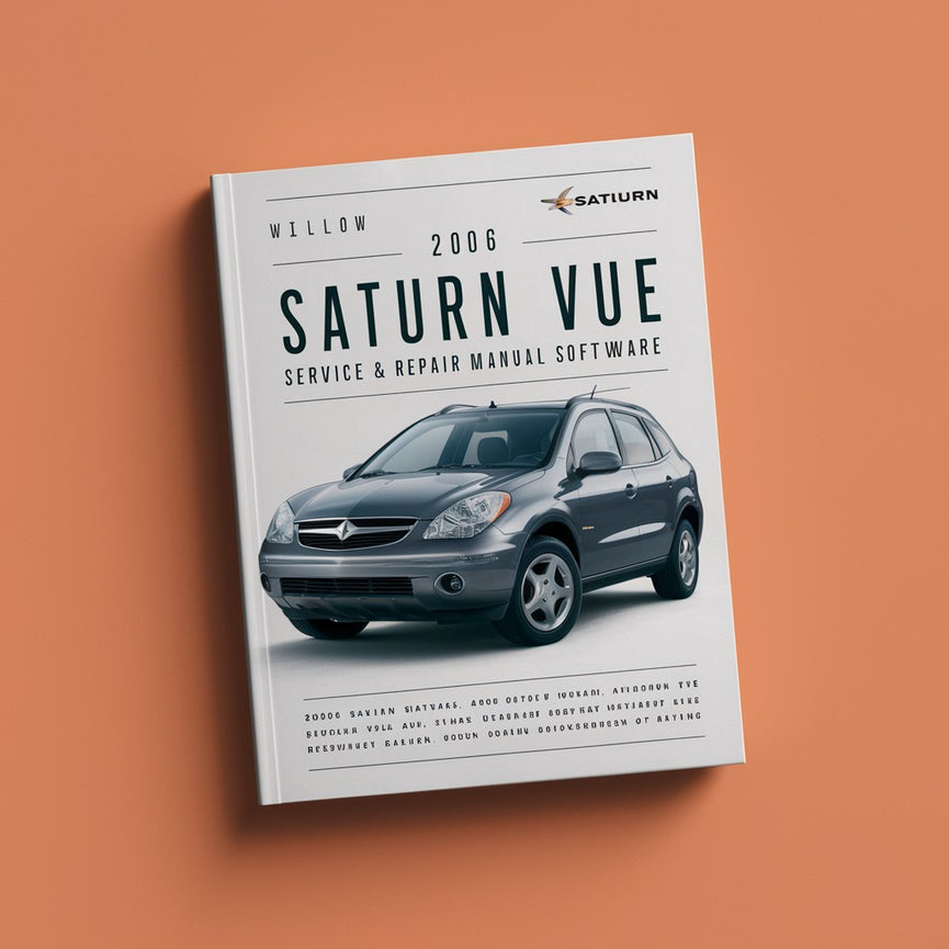 2006 Saturn VUE Service & Repair Manual Software PDF Download