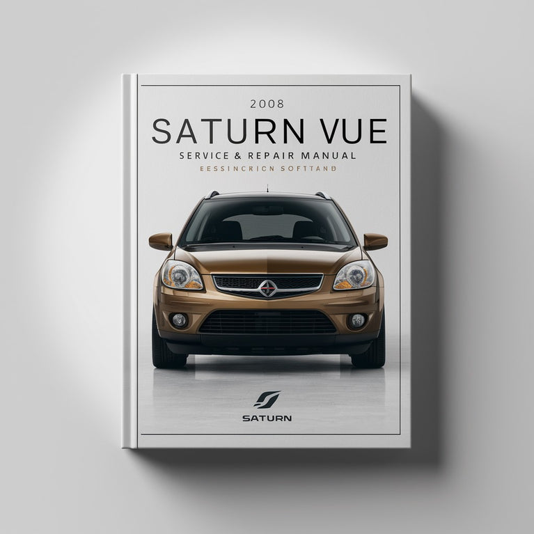 2008 Saturn VUE Service & Repair Manual Software