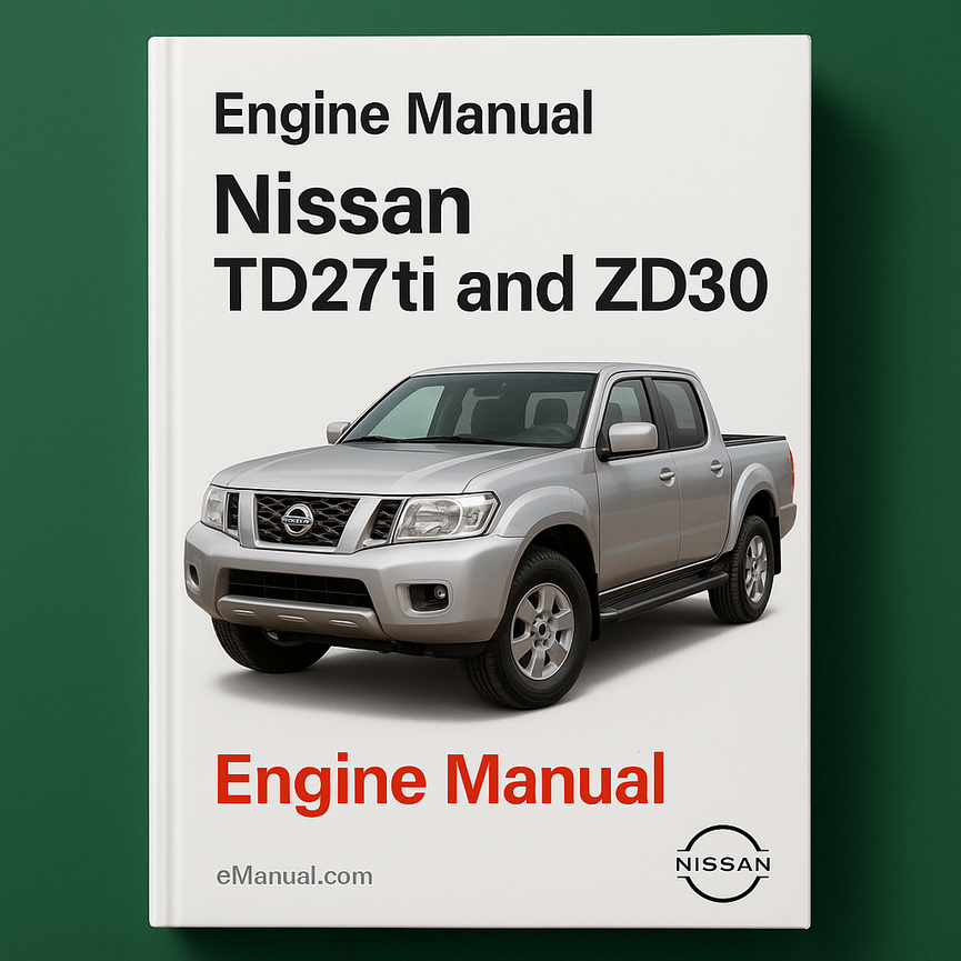 Engine Manual Nissan TD27ti and ZD30