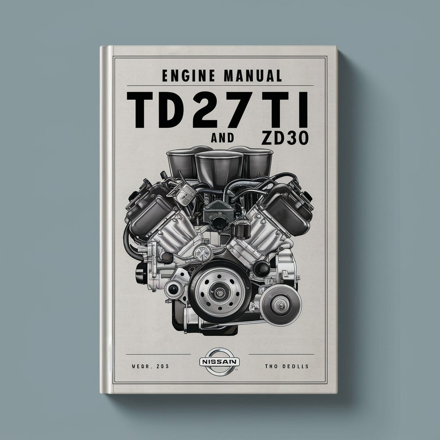Engine Manual Nissan TD27ti and ZD30 PDF Download