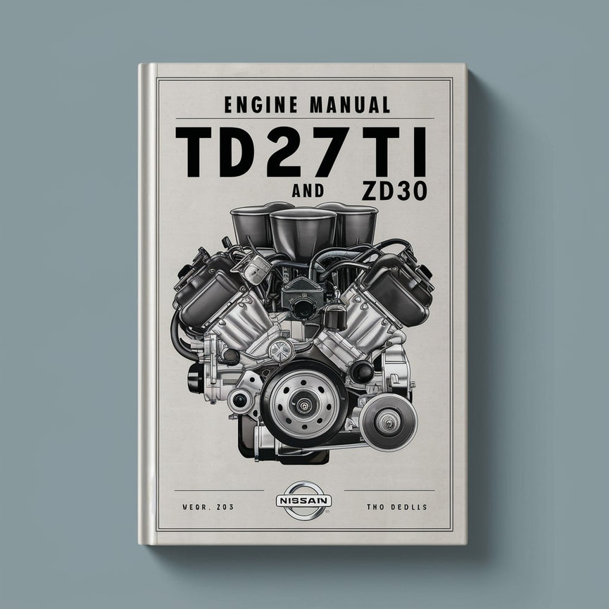 Engine Manual Nissan TD27ti and ZD30