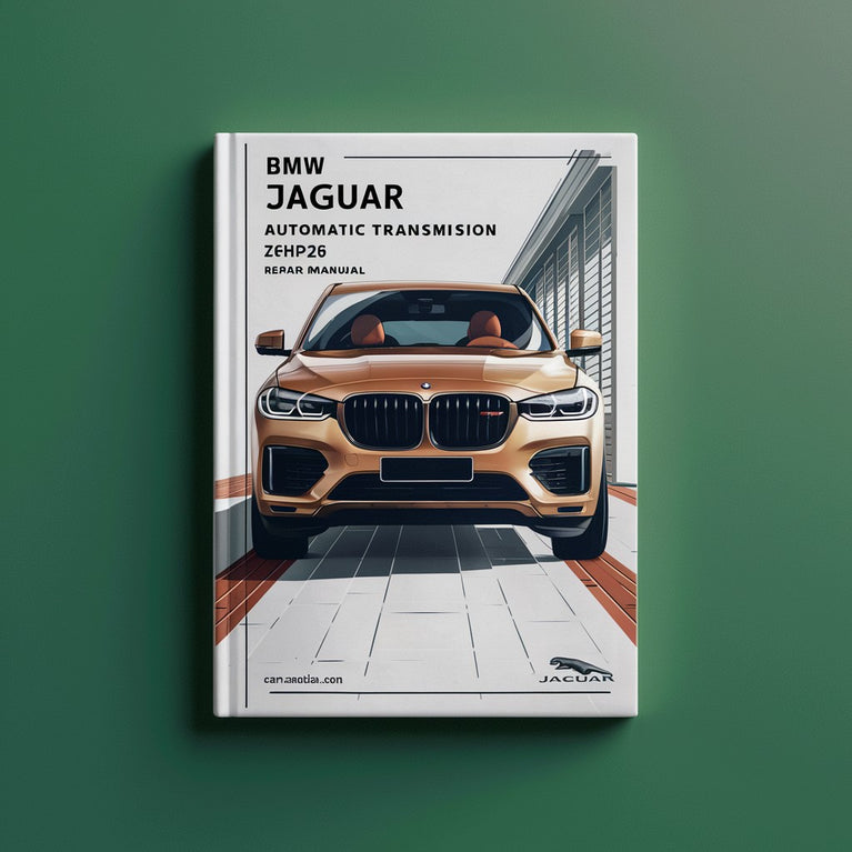 BMW JAGUAR Automatic Transmision ZF6HP26 Repair Manual