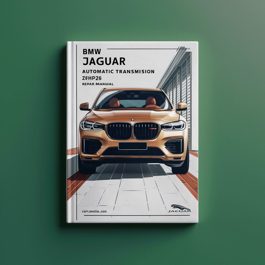 BMW JAGUAR Manual de Reparación de Transmisión Automática ZF6HP26