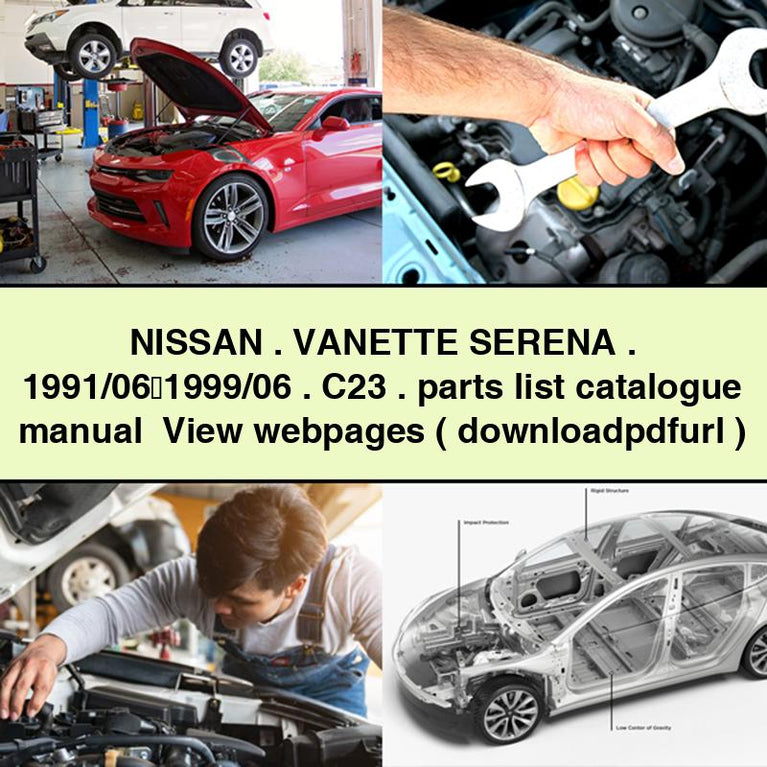 NISSAN VANETTE SERENA 1991/06&#65374;1999/06 C23 parts list catalogue Manual View webpages ( PDF Download )