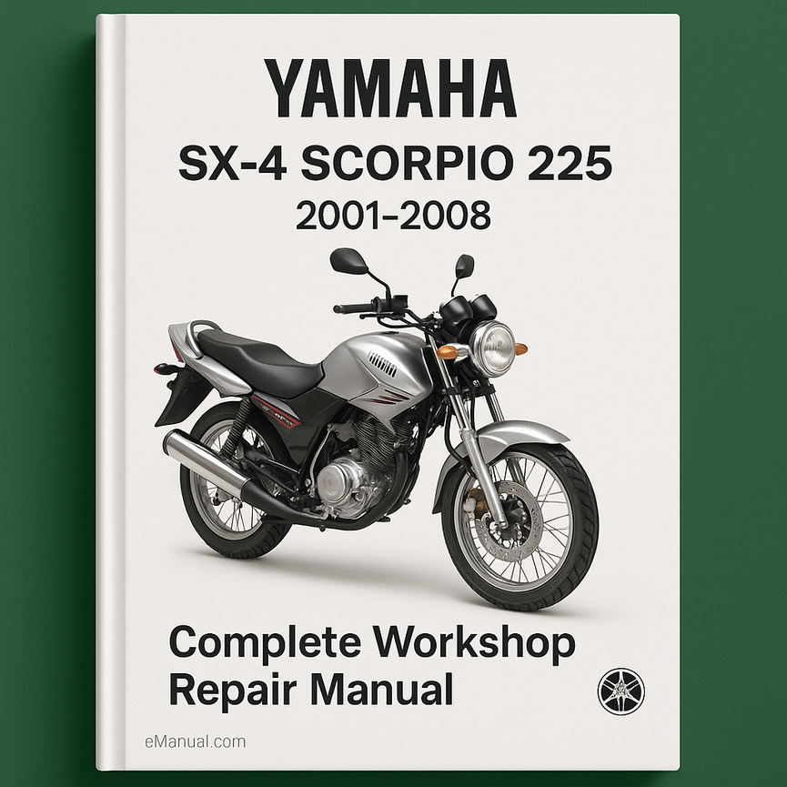 Yamaha SX-4 SCORPIO 225 Complete Workshop Repair Manual 2001-2008