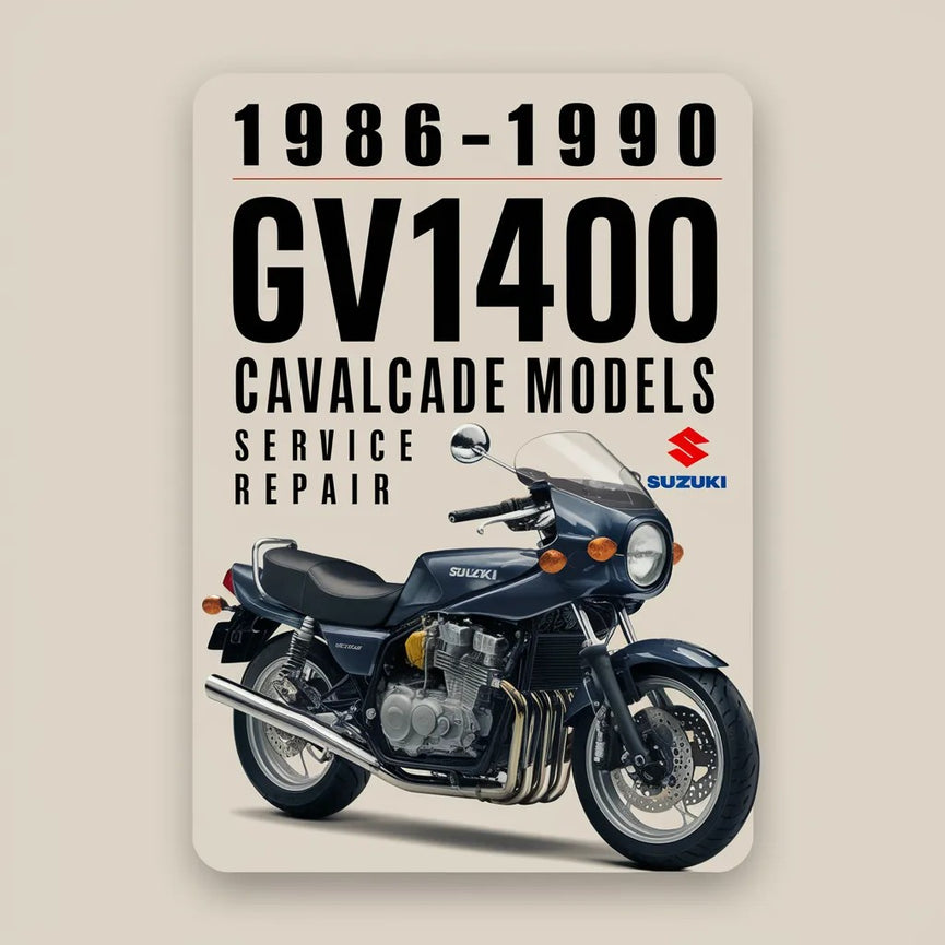 1986 1987 1988 1989 1990 Suzuki GV1400 Cavalcade models Service Repair Manual