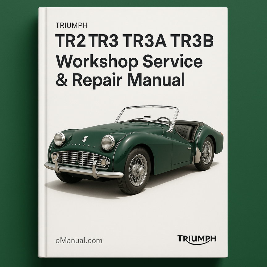 Triumph TR2 TR3 TR3A TR3B Workshop Service Repair Manual