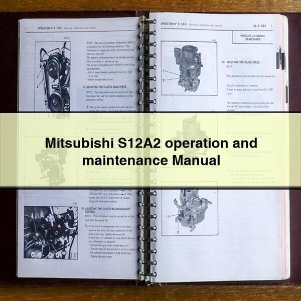 Mitsubishi S12A2 operation and maintenance Manual