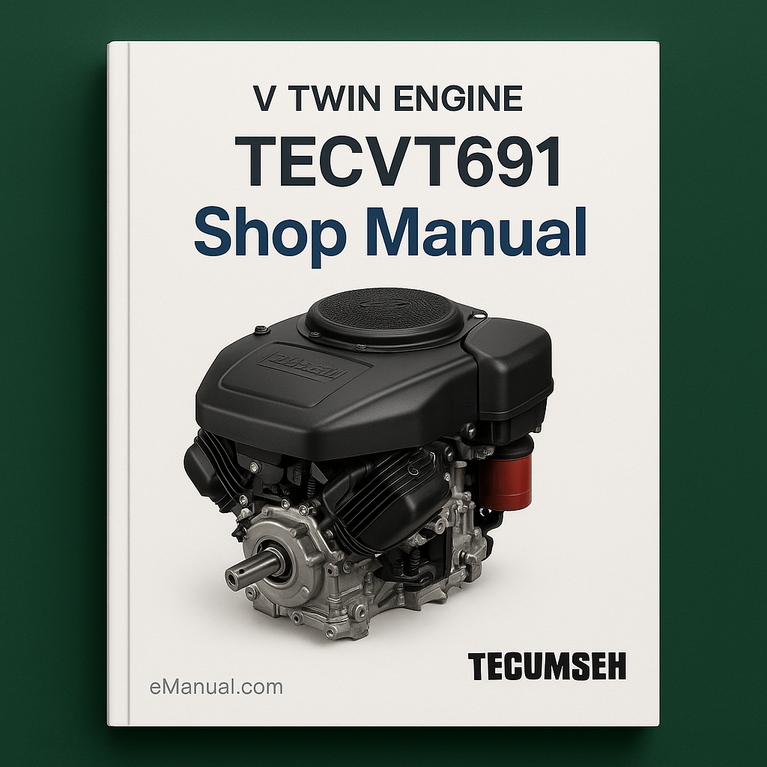 TECUMSEH TVT691 V TWIN Engine Shop Manual