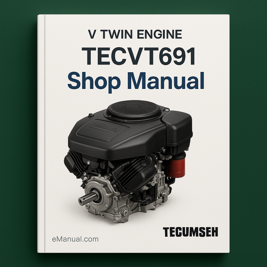 TECUMSEH TVT691 V TWIN Engine Shop Manual