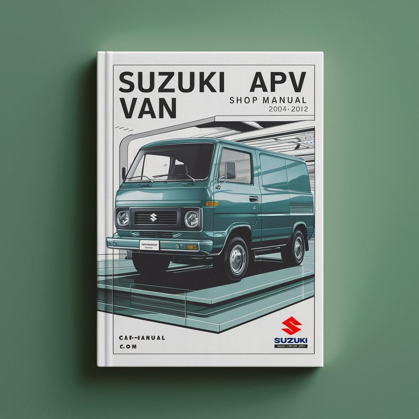 Suzuki APV VAN Shop Manual 2004-2012