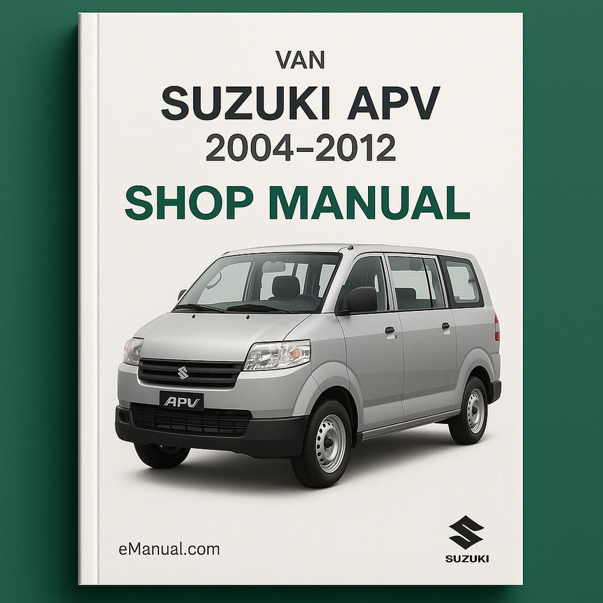 Suzuki APV VAN Shop Manual 2004-2012
