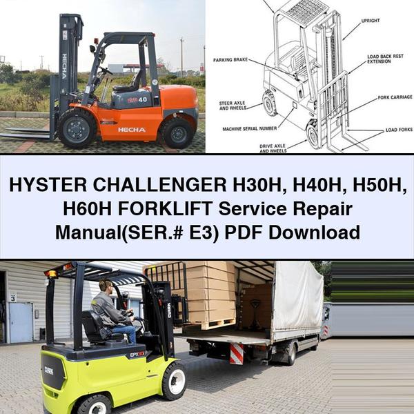 HYSTER CHALLENGER H30H H40H H50H H60H Forklift Service Repair Manual(SER.# E3)