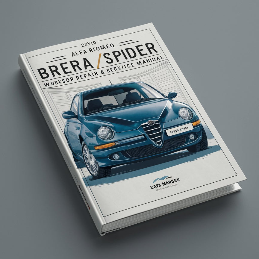 2005-2010 Alfa Romeo Brera/Spider Workshop Repair & Service Manual