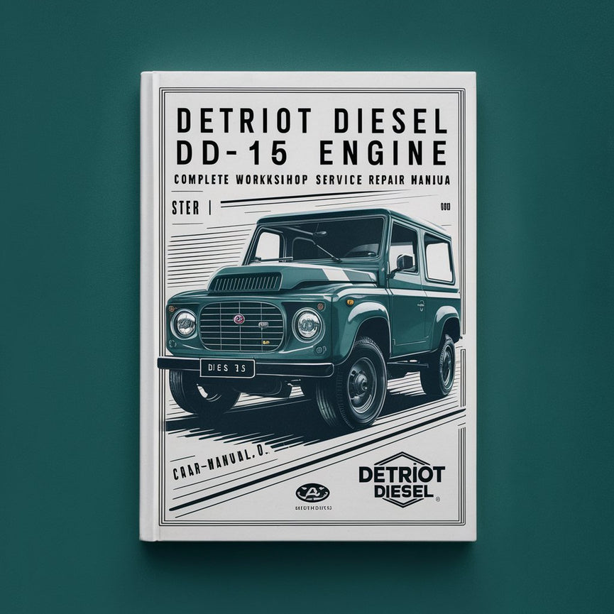 Detriot Diesel DD15 Diesel Engine Complete Workshop Service Repair Manual PDF Download