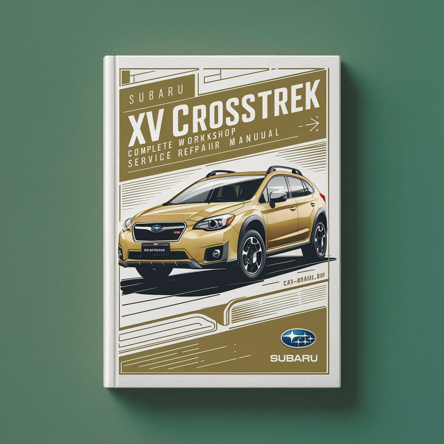 Subaru XV Crosstrek Complete Workshop Service Repair Manual 2013 2014 PDF Download