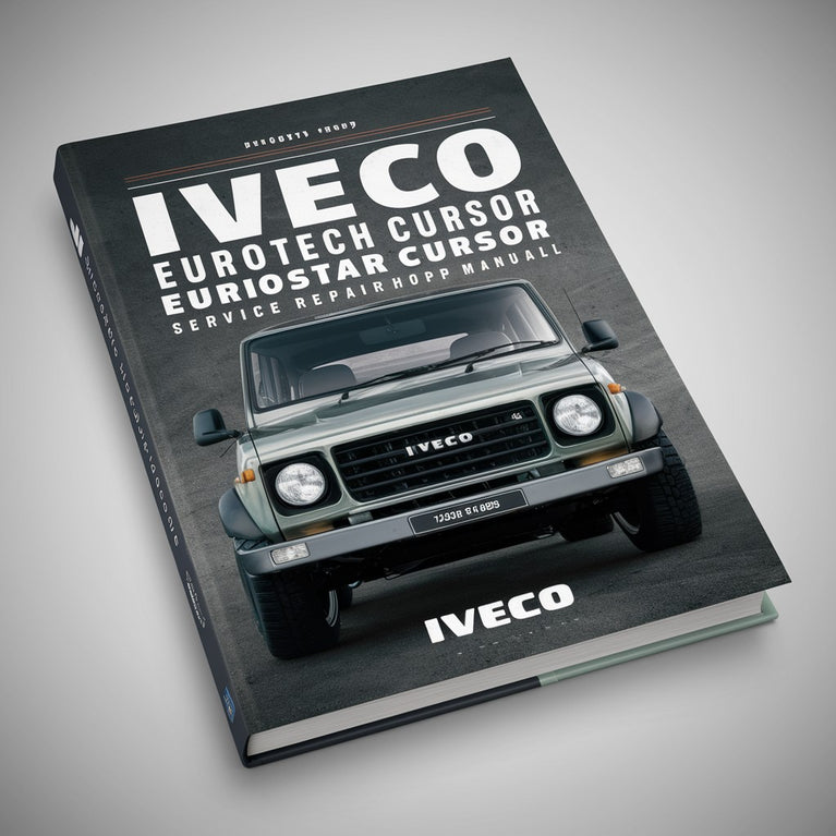 Iveco Eurotech Cursor Eurostar Cursor Service Repair Workshop Manual