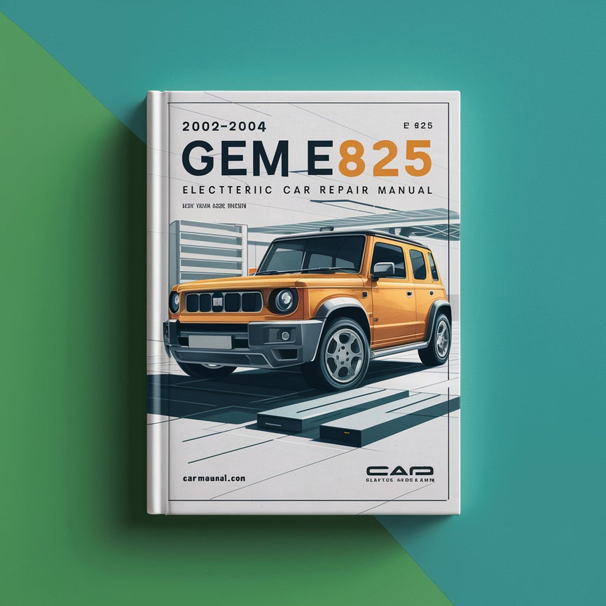 2002-2004 Gem E825 Electric Car Repair Manual PDF Download