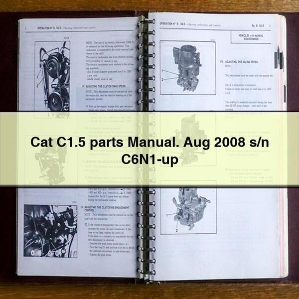 Cat C1.5 parts Manual. Aug 2008 s/n C6N1-up