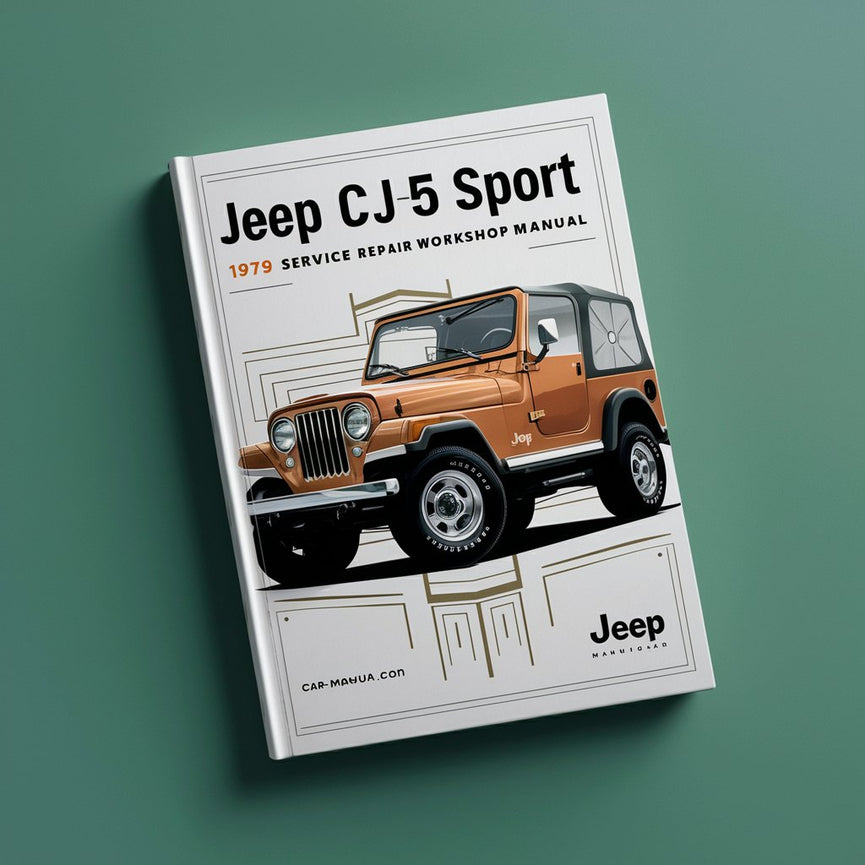 Jeep CJ5 Sport 1979 Service Repair Workshop Manual PDF Download