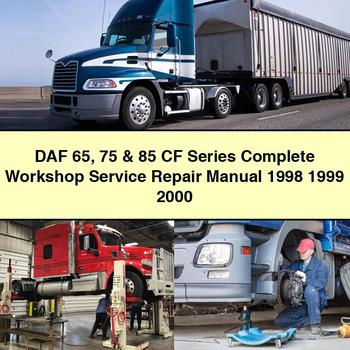 DAF 65 75 &amp; 85 Serie CF Manual Completo Servicio Taller Reparación 1998 1999 2000 Descargar PDF