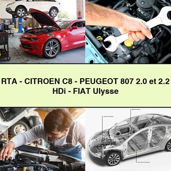 RTA-CITROEN C8-PEUGEOT 807 2.0 et 2.2 HDi-Fiat Ulysse