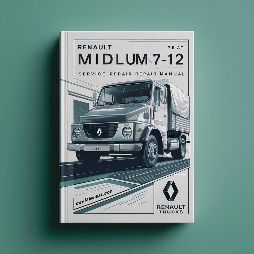 RENAULT TruckS MIDLUM 7-12 t Service Repair Manual PDF Download