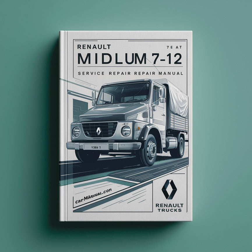 RENAULT TruckS MIDLUM 7-12 t Service Repair Manual