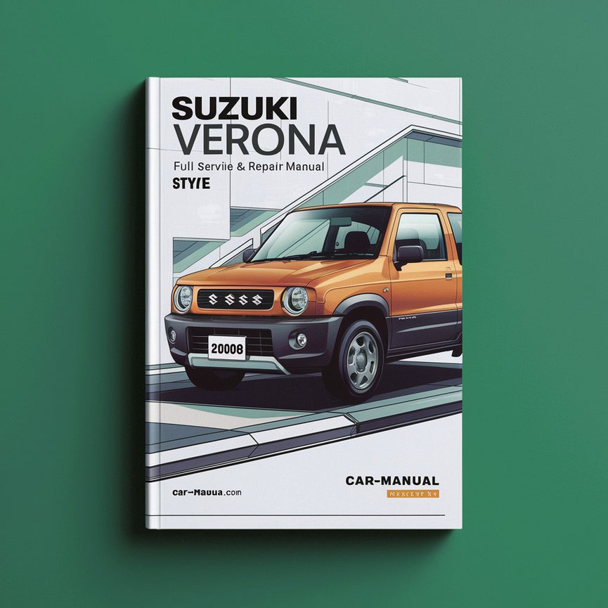 Suzuki Verona 2000-2006 Full Service & Repair Manual